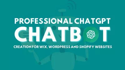I will do professional chatgpt chatbot creation for wix, wordpress and shopify websites